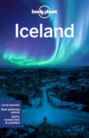 Lonely Planet Iceland 12th Ed by Alexis Averbuck, Carolyn Bain, Jade Bremner and Belinda Dixon