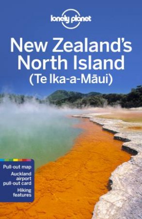Lonely Planet New Zealand's North Island by Various