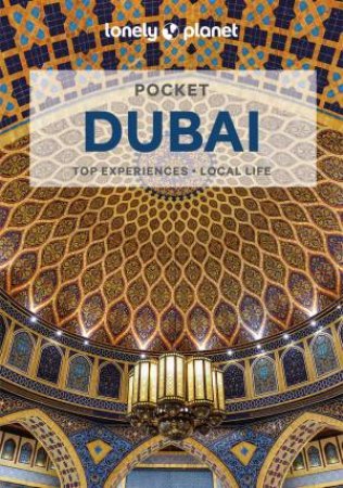 Lonely Planet Pocket Dubai 6th Ed. by Various