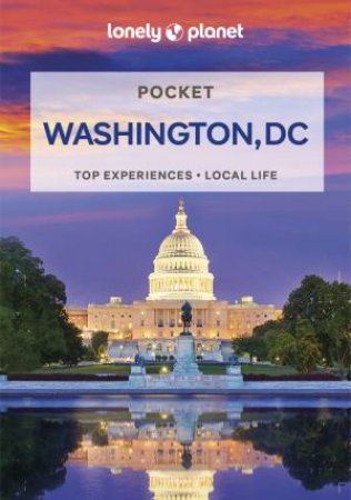 Lonely Planet Pocket Washington, DC 4th Ed by Various