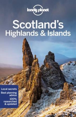Lonely Planet Scotland's Highlands & Islands by Neil Wilson and Andy Symington
