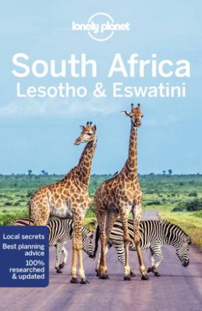 Lonely Planet: South Africa, Lesotho & Swaziland 12th Ed