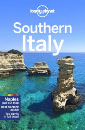 Lonely Planet Southern Italy 5th Ed. by Cristian Bonetto & Brett Atkinson & Gregor Clark & Duncan Garwood & Brendan Sainsbury & Nicola Williams