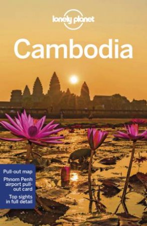 Lonely Planet Cambodia 12th Ed by Nick Ray, Greg Bloom & Mark Johanson