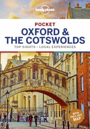 Lonely Planet Pocket: Oxford & The Cotswolds (1st Ed)