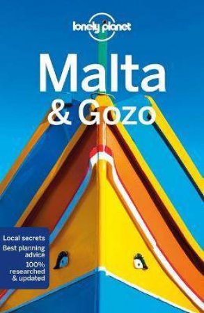 Lonely Planet: Malta & Gozo 8th Ed by Lonely Planet