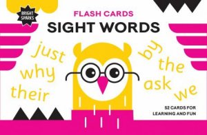 Bright Sparks Flash Cards: Sight Words by Dominika Lipniewska