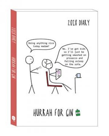 Hurrah For Gin: A5 2018 Diary by Ms. Katie Kirby