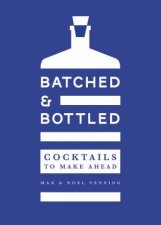 Batched  Bottled