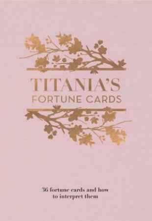 Titania's Fortune Cards by Titania Hardie