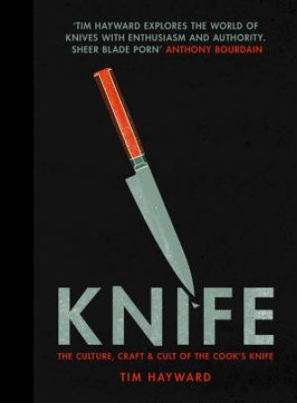Knife by Tim Hayward