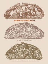 Super Sourdough