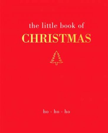 The Little Book Of Christmas by Joanna Gray