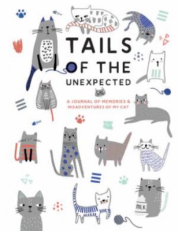 Tails Of The Unexpected by Joanna Gray