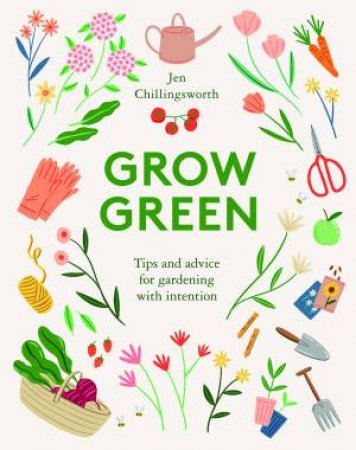 Grow Green by Jen Chillingsworth