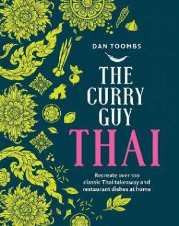 Curry Guy Thai by Dan Toombs
