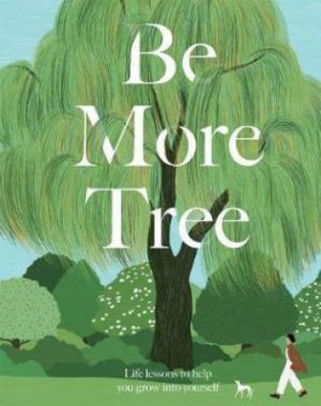 Be More Tree by Alison Davies