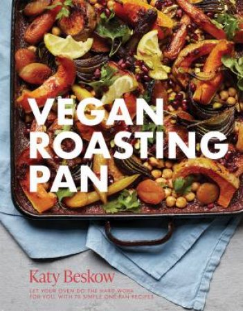 Vegan Roasting Pan by Katy Beskow