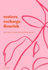 Restore Recharge Flourish  52 Cards