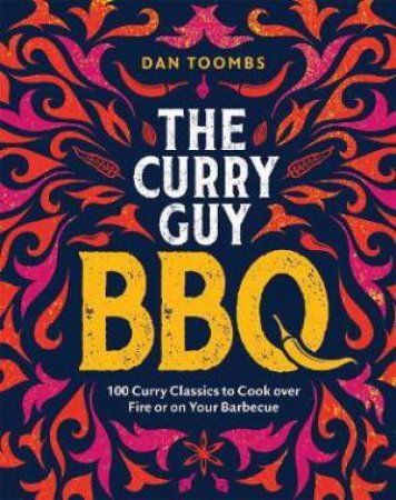 The Curry Guy BBQ by Dan Toombs