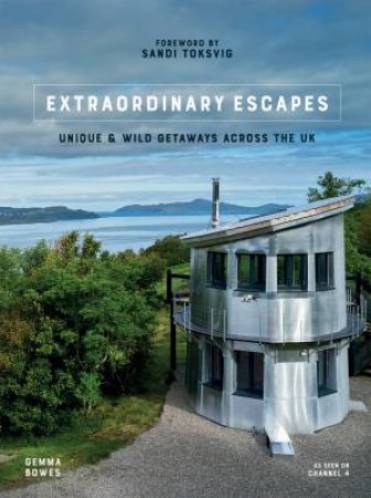 Extraordinary Escapes by Gemma Bowes & Sandi Toksvig