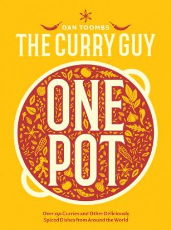 Curry Guy One Pot by Dan Toombs