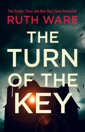 The Turn Of The Key by Ruth Ware