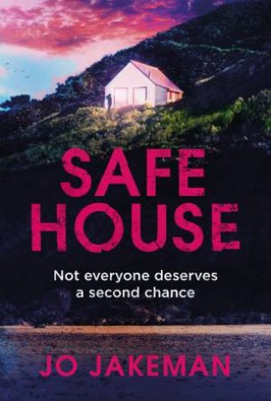 Safe House by Jo Jakeman