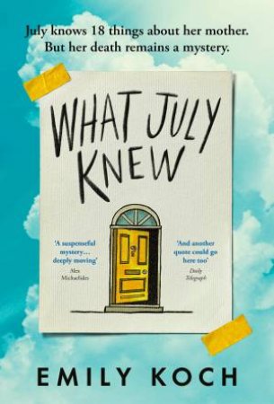 What July Knew by Emily Koch