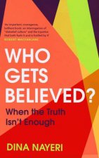 Who Gets Believed