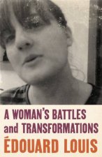 A Womans Battles And Transformations