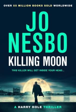 Killing Moon by Jo Nesbo