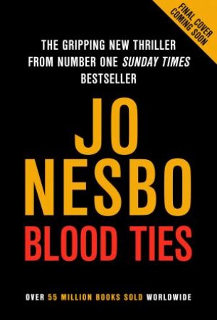 Blood Ties by Jo Nesbo