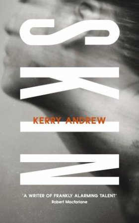 Skin by Kerry Andrew