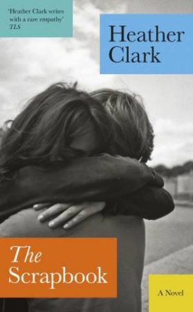 The Scrapbook by Heather Clark