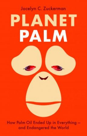 Planet Palm by Jocelyn C. Zuckerman