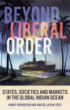 Beyond Liberal Order