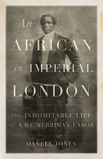 An African In Imperial London