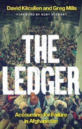 The Ledger by David Kilcullen and Greg Mills
