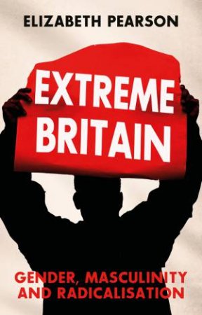 Extreme Britain by Elizabeth Pearson