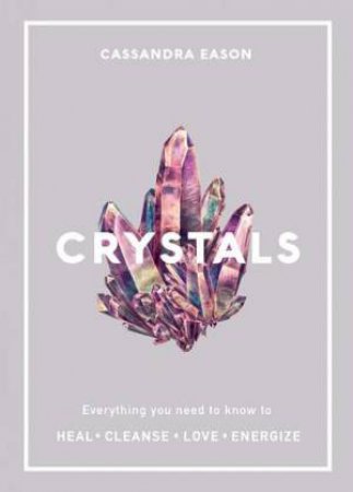 Crystals by Cassandra Eason