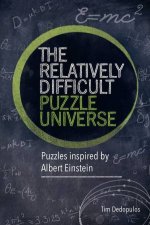 Einsteins Relatively Difficult Puzzle Universe