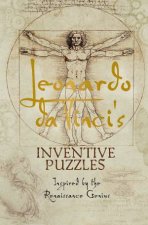 Leonardo Da Vincis Inventive Puzzles