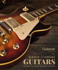 Guitarist Magazine  Classic  Vintage  Guitars