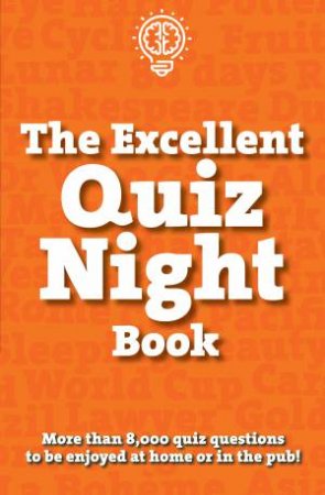 The Excellent Quiz Night Book by Various