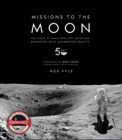 Missions To The Moon by Rod Pyle