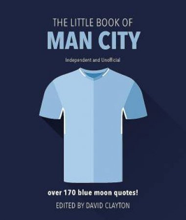 The Little Book of Man City by Orange Hippo!