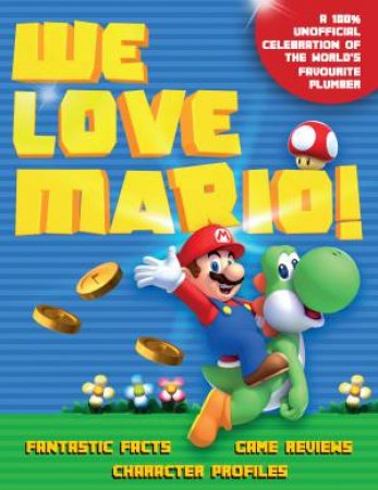 We Love Mario by John Hamblin