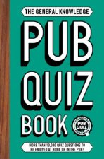 The General Knowledge Pub Quiz Book