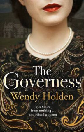 The Governess by Wendy Holden